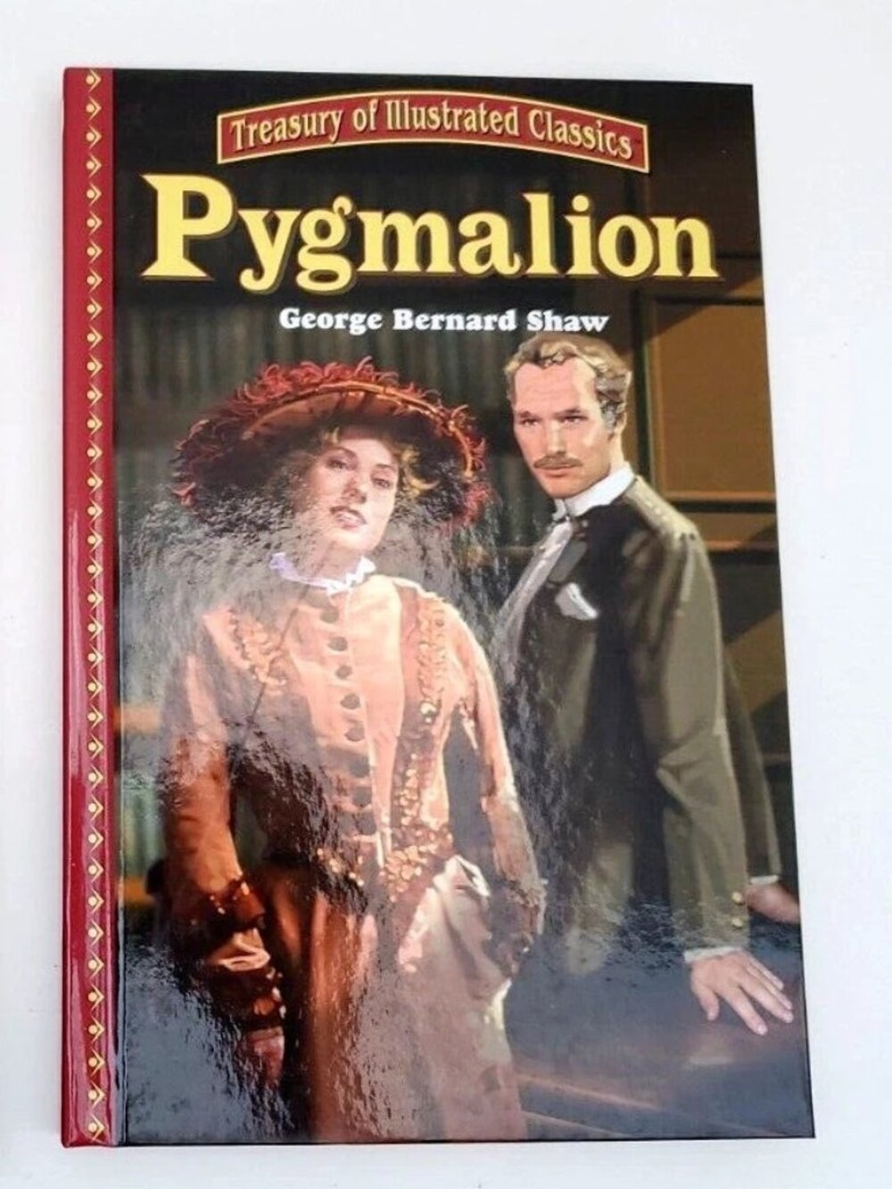 Treasury Of Illustrated Classics Pygmalion by George Bernard Shaw Hardcover NEW